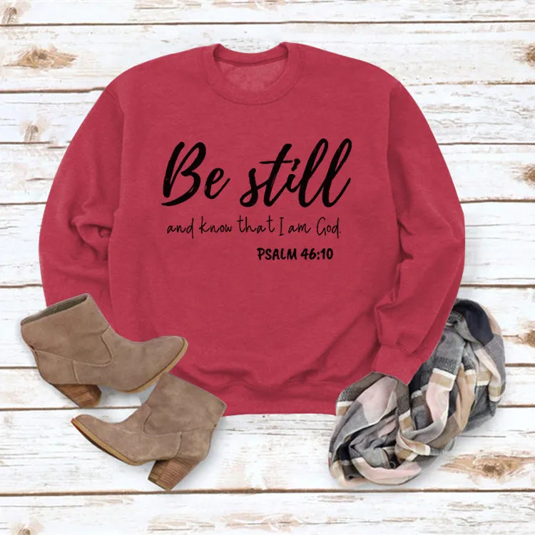 Be Still and Know Letter Print Round Neck Loose Long Sleeve Top Plus Size Pullover Fashion Sweater Girl