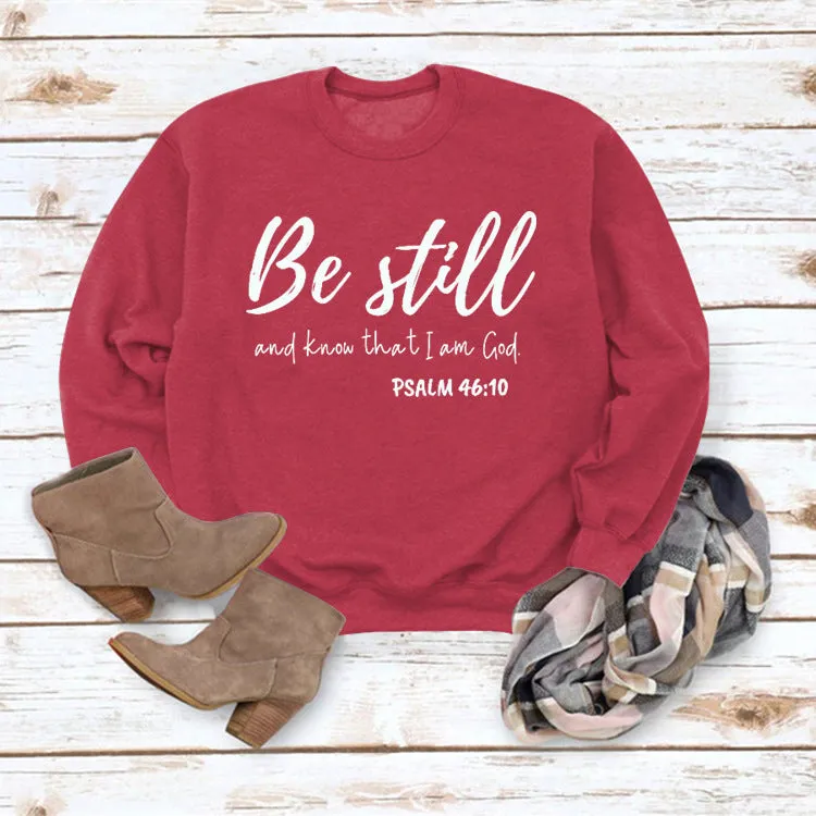 Be Still and Know Letter Print Round Neck Loose Long Sleeve Top Plus Size Pullover Fashion Sweater Girl