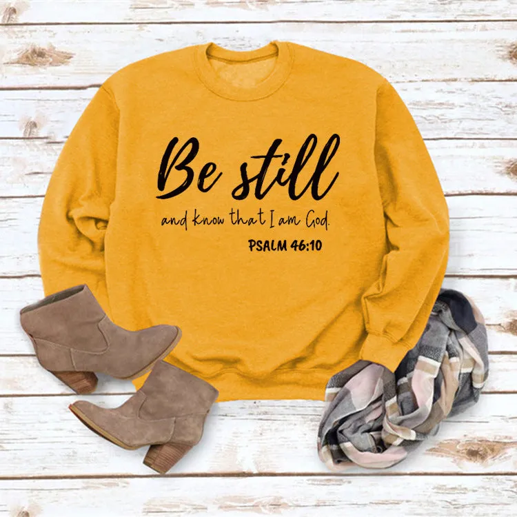 Be Still and Know Letter Print Round Neck Loose Long Sleeve Top Plus Size Pullover Fashion Sweater Girl