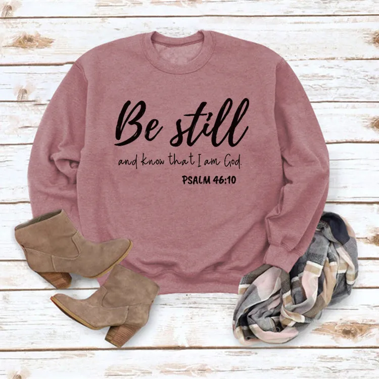 Be Still and Know Letter Print Round Neck Loose Long Sleeve Top Plus Size Pullover Fashion Sweater Girl
