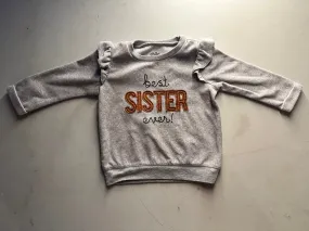 Best sister ever sweatshirt 9-12mo, Kids 12 Month (9-12M)