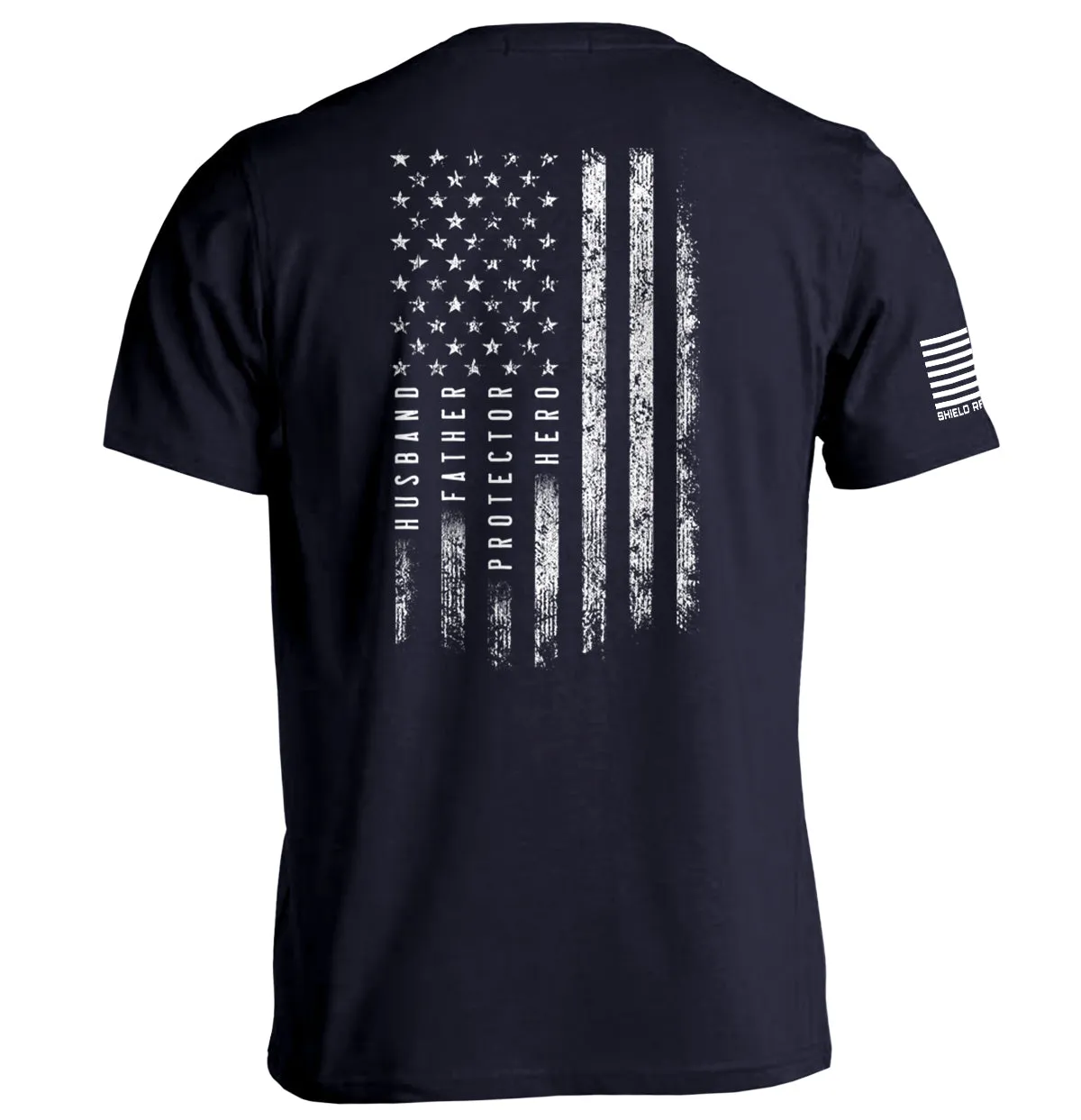 Husband Father Protector Hero American Flag