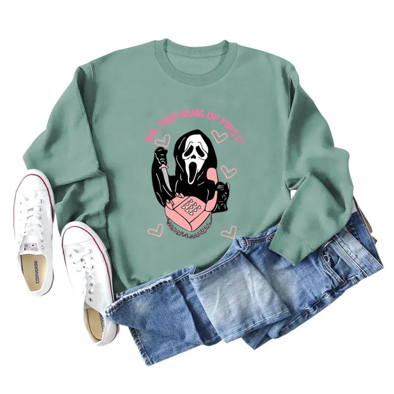NO YOU HANG UP FIRST Heart Letter Print Women's Sweatshirt Round Neck Long Sleeve