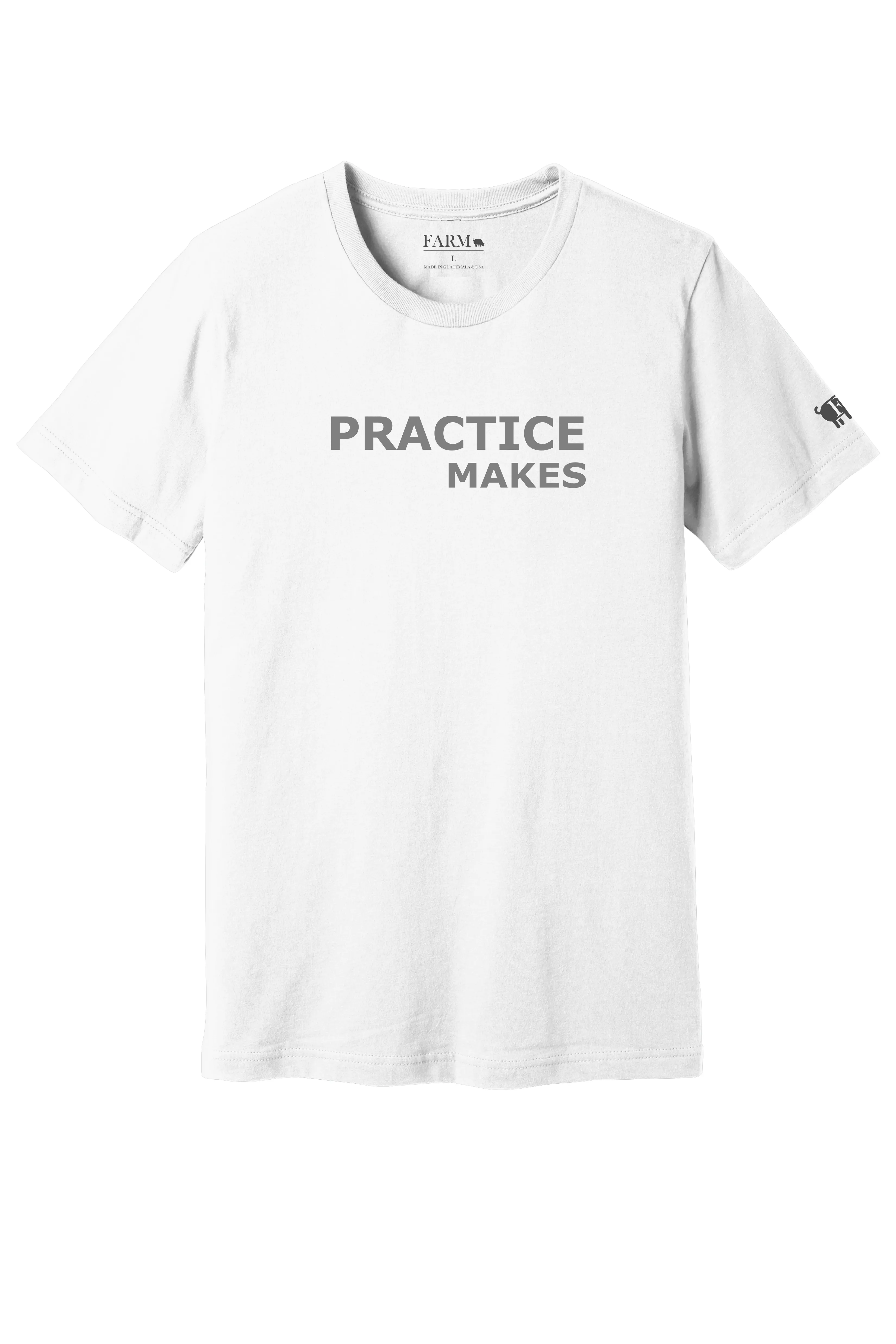 PRACTICE MAKES T-Shirt Adult