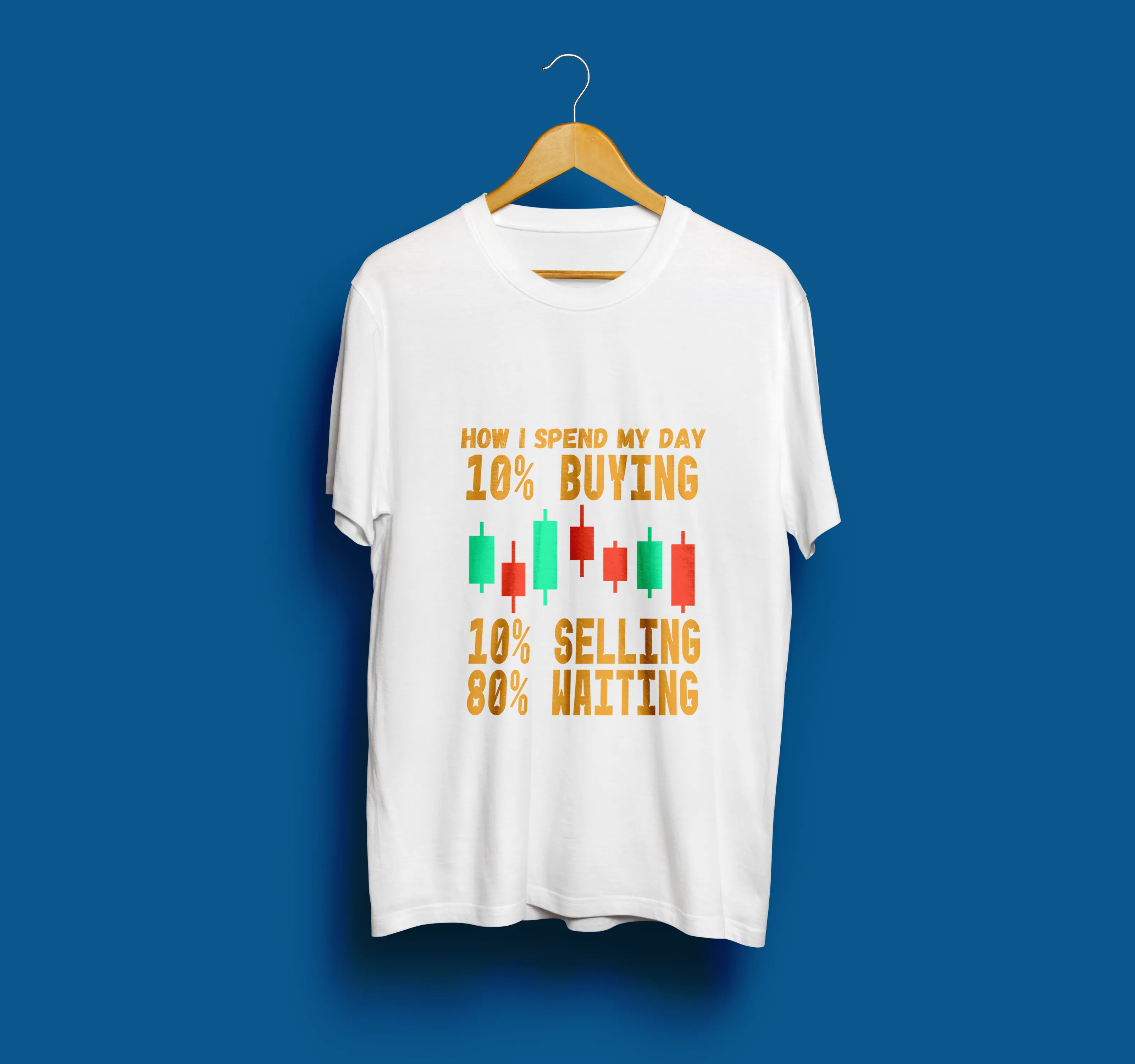 "How I Spend My Day" Unisex Round Neck Half Sleeve Stock Market Printed T-Shirt