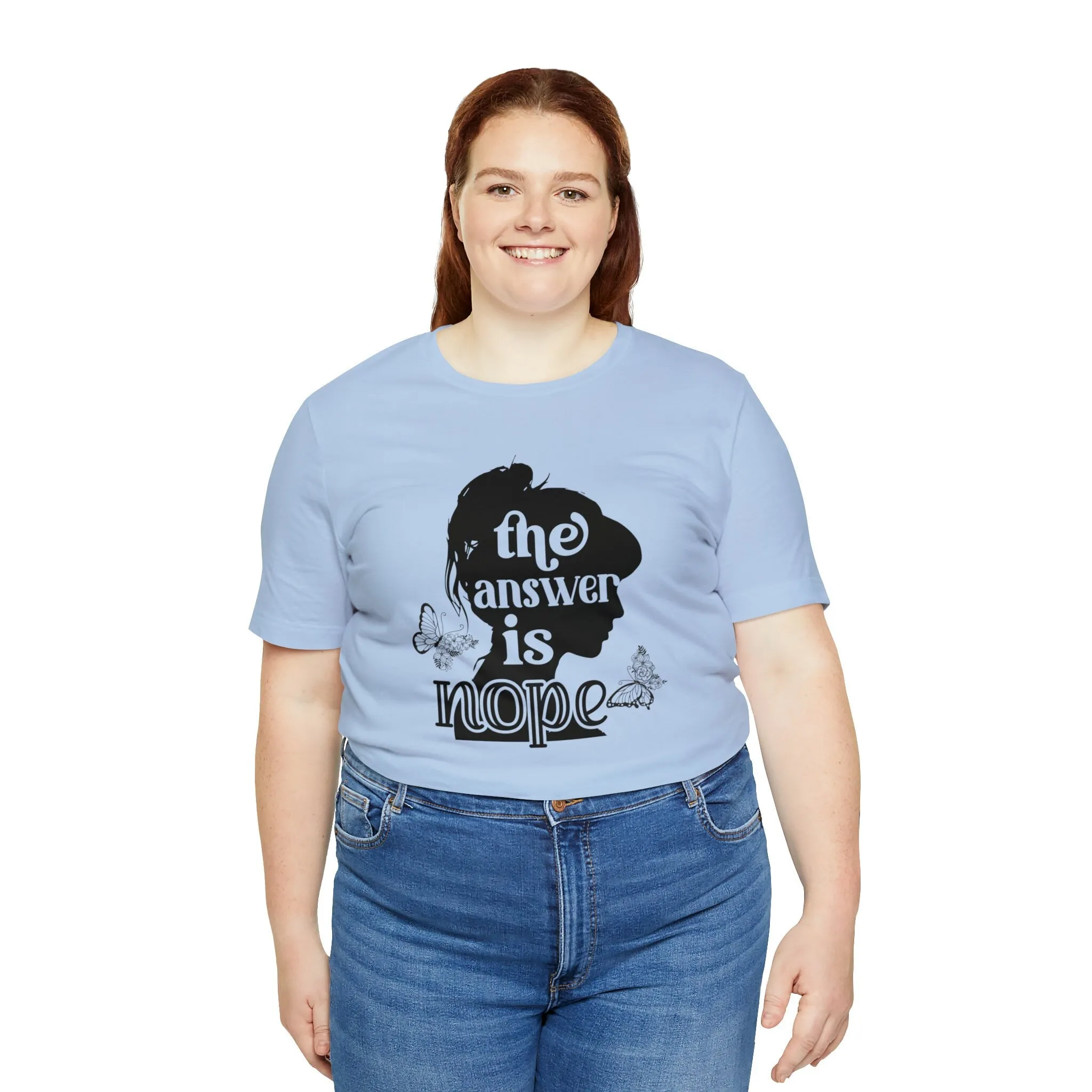 The Answer is Nope Etsy T- Shirt | No Offense | No Pain | Difficult Woman | Challenging Love M23 T-shirt Designs